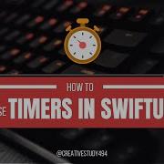 How To Use Timers In SwiftUI With OnReceive And Timer Publish Swiftui Ios