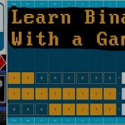Learn Binary From A Game