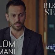 Bir Deli Sevda 3 Bölüm Fragmanı