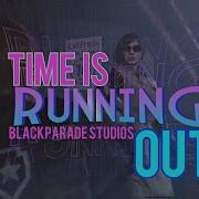 BPS Time Is Running Out Multifandom MEP