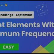 Count Elements With Maximum Frequency LeetCode 3005 Sep Day 22 Hashing
