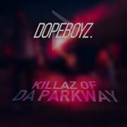 3 Killaz Of Da Parkway Ft GRZ 4FTHR Prod DJ SHOGUN