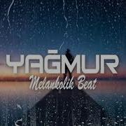 Yağmur Melankolik Beat İK Müzik