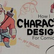 How I Design Characters For My Comics The Process PART 2