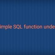 Learn To Create Simple SQL Function In Just 5 Mins