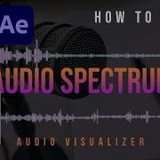 How To Create Audio Visualizer In Premiere Pro After Effects