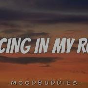 347AIDAN Dancing In My Room Lyrics