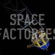 Microgravity Will Change How We Make Everything