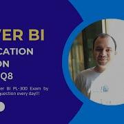 8 Power BI PL 300 Certification Question Row Level Security RLS