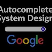 Design An Autocomplete System System Design