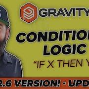 How To Use Conditional Logic Gravity Forms 2 6 Version