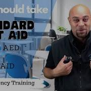 Who Should Take Standard First Aid With CPR C AED Defibrillation Course Dr Brock Van Dyke