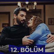 Hudutsuz Sevda 12 Bölüm