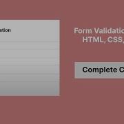 Form Validation Video With HTML CSS JS Complete Code