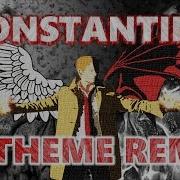 CONSTANTINE Theme Styzmask Remix