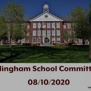 Hingham School Committee 8 10 2020