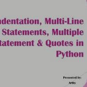 Indentation Multi Line Statements Multiple Statement Group Suite Quotes In Python