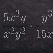Learning How To Multiply Rational Expressions