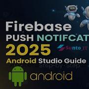 How To Send Push Notifications With Firebase Cloud Messaging FCM Full Android Guide 2025 Java