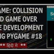 Handling Game Over And Collision In Pygame Python Game Development Using Pygame In Hindi 18