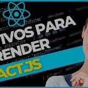 React JS 5 Motivos Para Aprender React Js