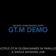 Delphix Demo GT M Masking