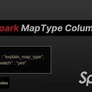 MapType Column In Pyspark Spark Complex Type