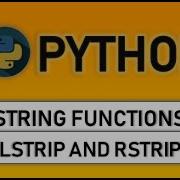 Lstrip Rstrip And Split Functions In Python