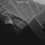 The XX Intro 3 Hours Seamless Version