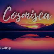 NOMYN Cosmica Relaxing Relaxingmusic Relax Chillout Lounge