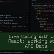 React Working With API Data Live Coding With Jesse