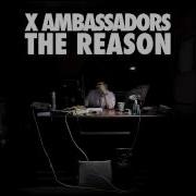 X Ambassadors Unsteady Official Audio