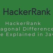 Hackerrank Diagonal Difference Problem Explained With Code In Java