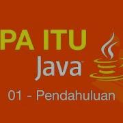 Belajar Java Dasar 01 Apa Itu Java