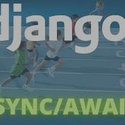 Introduction To Async Views In Django Async Await In Django Views