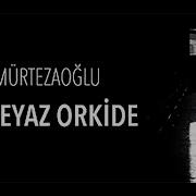 Bir Beyaz Orkide Fon Müziği