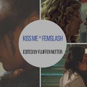 Kiss Me Multi Femslash