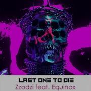 Last One To Die Remastered