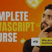 Why Do We Need Functions In Javascript Day 15 Complete JavaScript 2025