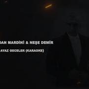 Berdan Mardini Ft Neşe Demir Ayaz Geceler Karaoke