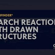 Search Reactions With Drawn Structures In CAS SciFinder