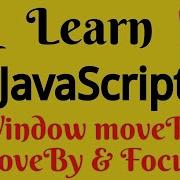 JavaScript Lecture 60 MoveTo MoveBy Focus Window Object Methods