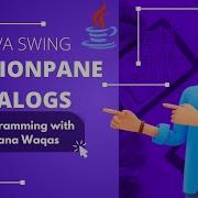11 JOptionPane Java Swing Master Class Programming With Rana Waqas