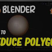 Blender How To Reduce Polygons