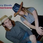 Strawberry Blonde Americana Official Video