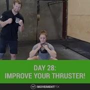 Improve Your Thruster Day 28 Of 30 The Movement Fix