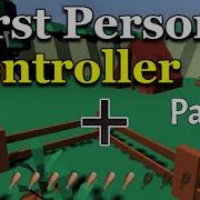 Unity First Person Controller Part 1 FPS Beginner Tutorial C Bolt Visual Scripting