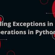 Python For Beginners 11 Handling Exceptions In File Operations