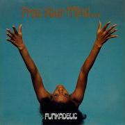 Funkadelic Free Your Mind And Your Ass Will Follow 1970 FLAC