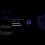 Echobots Gg Applications Setup Tutorial